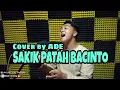 Download Lagu Sakik patah bacinto - Cover by Ade MP3