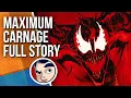 Maximum Carnage - Full Story Comicstorian