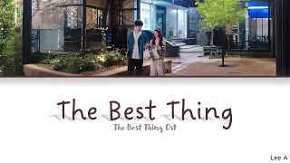 the best thing the best thing ost chinese pinyin english lyrics 