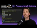 Elixir Full Course 38 - Process Linking and Monitoring