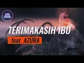 Download Lagu Terimakasih Ibu feat Azura - Lirik (Official Musik Video)
