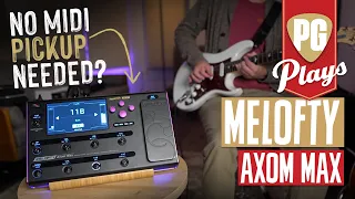 50 Synth Sounds and 70+ Instruments Without a MIDI Pickup | Melofty Axom Max | PG Plays