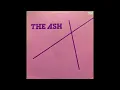 Download Lagu The Ash - The Ash (1982)
