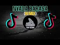 Download Lagu NYANDA BARASA Remix | Viral Dance Craze 2021 Philippines Party Mix