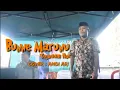 BUNNE MARUNU // TAJJUDDIN NUR // Cover : Andi ARI //Iank musik officiall