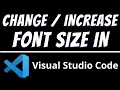 How to change font size in vscode Increase Font in visual studio code