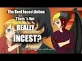 The Best Incest Anime Thats Not Really Incest