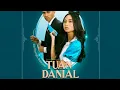 Download Lagu Tuan Danial Episode 2