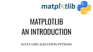 Matplotlib Introduction Matplotlib Python Tutorial Data Visualization