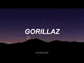 Gorillaz - On Melancholy Hill (lyrics)