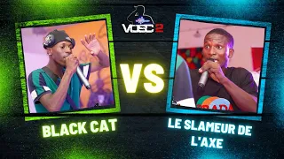 #VOSC2 BLACK CAT vs LE SLAMEUR DE L’AXE