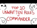 Top 10 Unwritten Rules of Commander