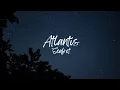 Seafret - Atlantis (Slowed + Reverb)