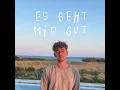 Es Geht Mir Gut - Tom Twers