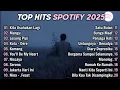 Download Lagu Top Hits Spotify Indonesia 2025 | Top Spotify Indonesia 2025 | Lagu Hits Spotify 2025 | Lagu Terbaru