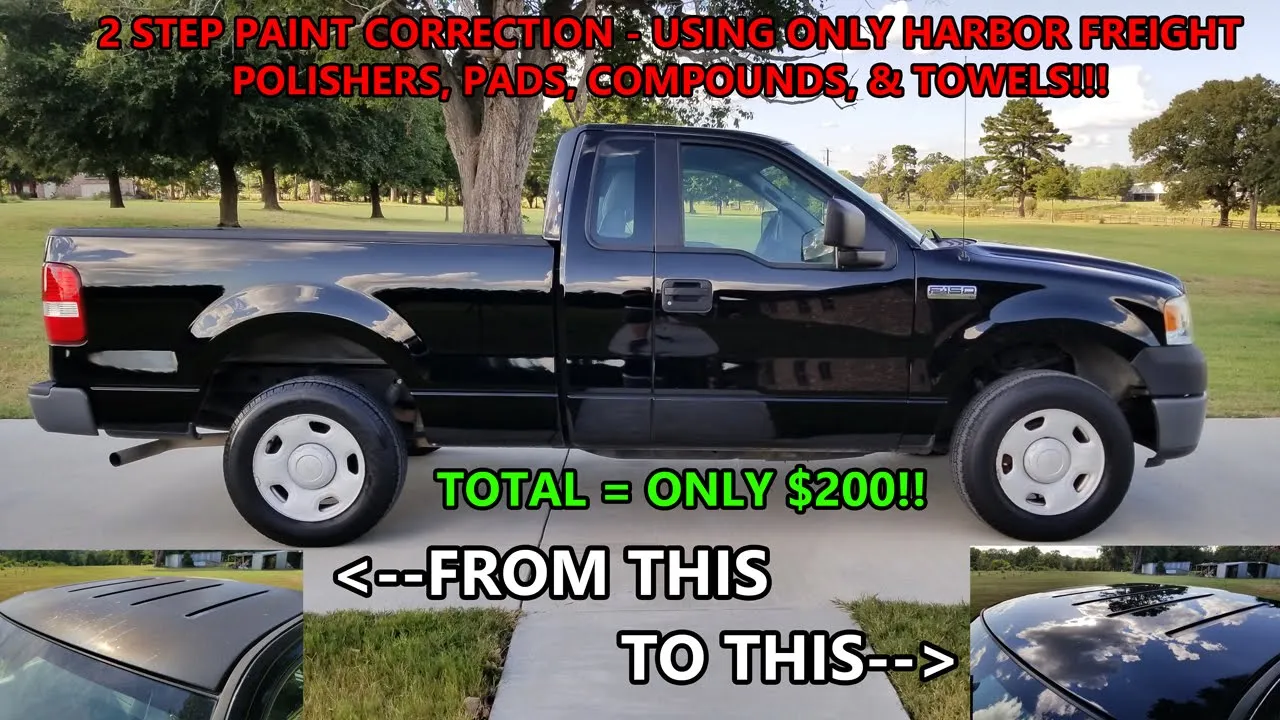 INSANE 2 Step Paint Correction using ONLY Harbor Freight Products for less than $200 HF Bauer 56367