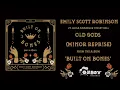 Emily Scott Robinson - "Old Gods (Minor Reprise)" - Built on Bones