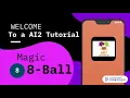 Magic 8 Ball Tutorial in MIT AI2
