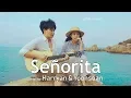 친남매가 부르는 세뇨리따 [Siblings Singing Señorita(Shawn Mendes, Camila Cabello)]  │ Harryan \u0026 Yoonsoan