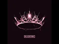 BLACKPINK - Love To Hate Me (1ST Full Álbum ~THE ALBUM~) | Audio Mp3