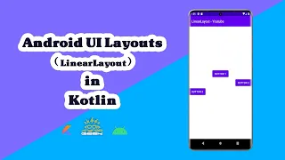 How to use LinearLayout in Kotlin