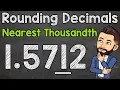 Rounding Decimals Round to the Nearest Thousandth