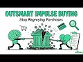 Outsmart Impulse Buying 5 Psychological Traps Costing You