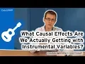 What Causal Effects Are We Actually Getting with IV Causal Inference Bootcamp