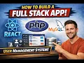 How to Build a Full Stack App React PHP MySQL User Management System