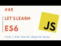 Let s Learn ES6 Learn Javascript from scratch