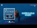 Run Wild - Huong Phong Nhi Da