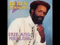 She Loves Me Now - Beres Hammond