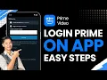 How to Login Amazon Prime on App