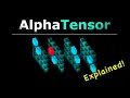 This is a game changer AlphaTensor by DeepMind explained