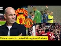 Download Lagu ZIDANE REACTS TO MANCHESTER UNITED WIN OVER CHELSEA, CALLS IT \