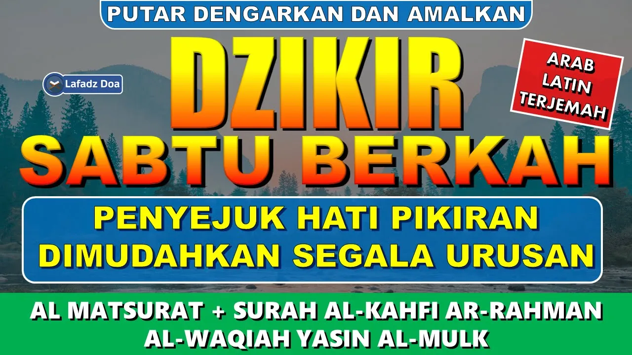 Dzikir Pagi Pembuka Pintu Rezeki Hari Sabtu l Dimudahkan Segala Urusan dan Mendatangkan Berkah Dunia