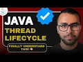 Java Thread Lifecycle EXPLAINED Beginners Guide That Actually Makes Sense