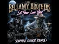 The Bellamy Brothers - Let Your Love Flow (Ripper Cover Remix)