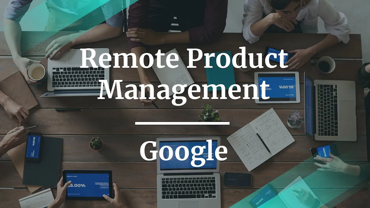 Webinar: Remote Product Management by Google PM, Ling Lin - YouTube thumbnail