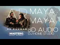 Lagu MAYA MAYA | BABA | 8D AUDIO |  H.B.DAY A.R. RAHMAN