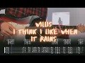 Download Lagu I Think I Like When it Rains Willis Сover / Guitar Tab / Lesson / Tutorial