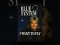 Download Lagu Blue System I Want To Fly 2025#Dieter Bohlen #Modern Talking #Blue System