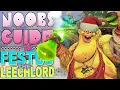 NOOB S GUIDE to FESTUS the LEECHLORD