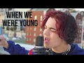 Adele - When We Were Young (Cover by Alexander Stewart)