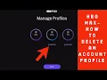 HBO Max - How to Delete an Account Profile 2020