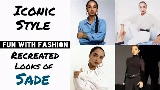FUN WITH FASHION Iconic Style SADE ADU Looks