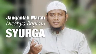 short sermon dont be angry heaven will be yours ustadz amir as saronji lc