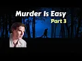 Murder is Easy - Part 3 Detective Fiction book Agatha Christie