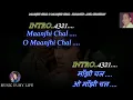 Download Lagu Manjhi Chal O Manjhi Chal Karaoke With Scrolling Lyrics Eng. \u0026 हिंदी