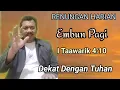 Lagu RENUNGAN HARIAN EMBUN PAGI I Tawarik 4:10  Dekat Dengan Tuhan
